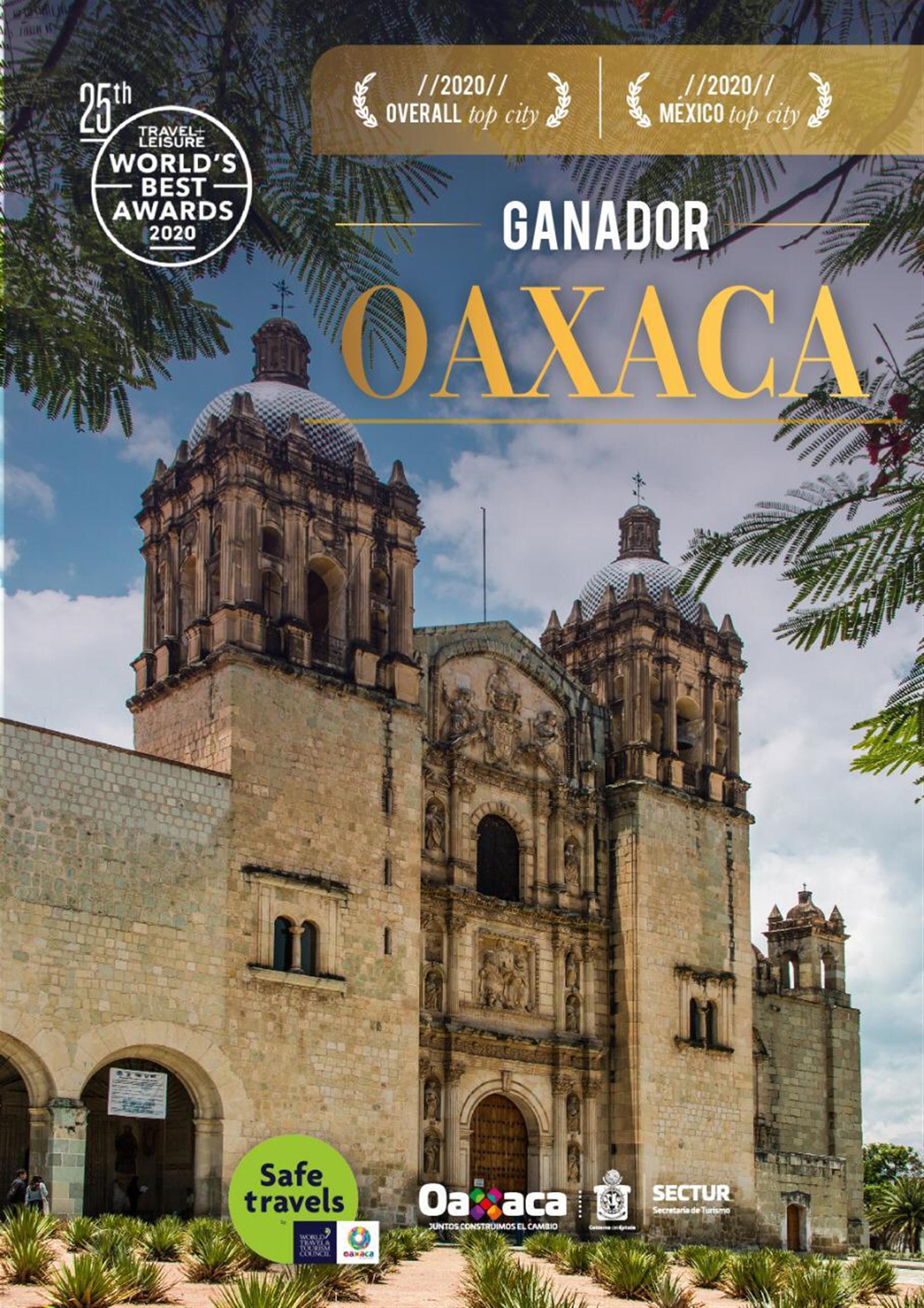 Oaxaca, la mejor ciudad turística del mundo