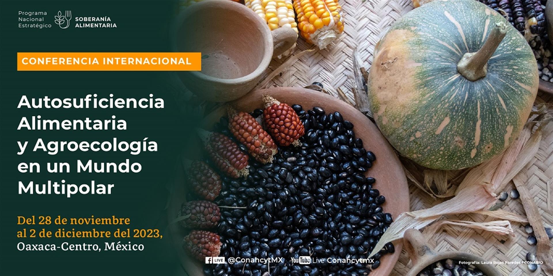 Convocan a Conferencia Internacional en Oaxaca sobre autosuficiencia alimentaria y agroecología