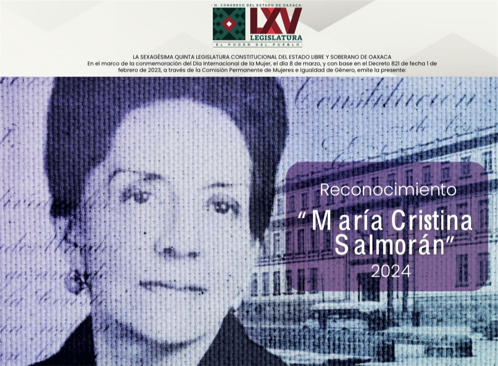 Invita Congreso a mujeres y organizaciones civiles a postularse para el reconocimiento “María Cristina Salmorán”